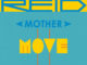 Junior Reid - Mother Move - 0